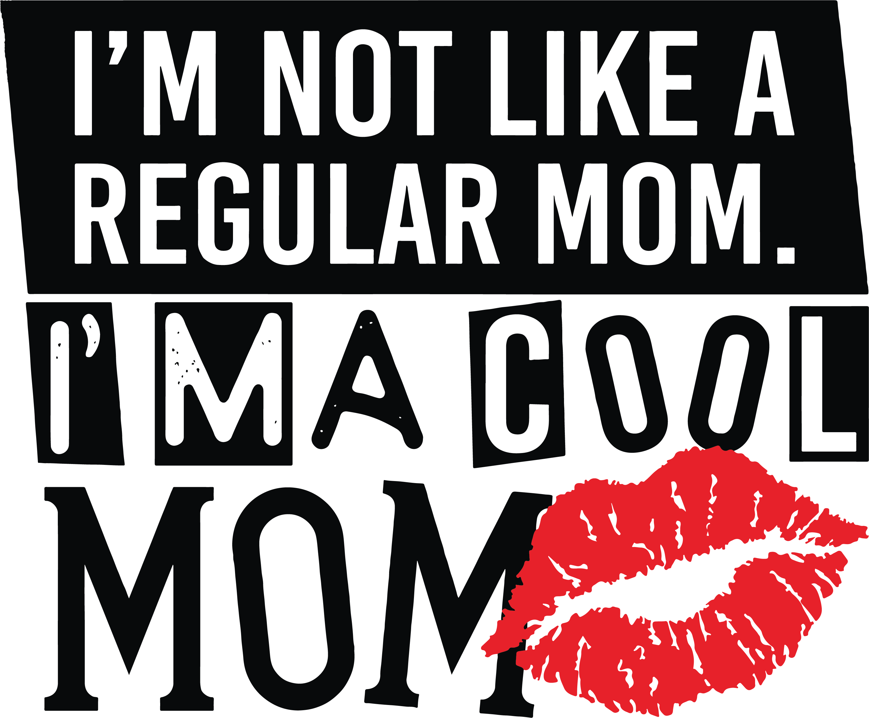 I'm Not a Regular Mom, I'm a Cool Mom Gift Set